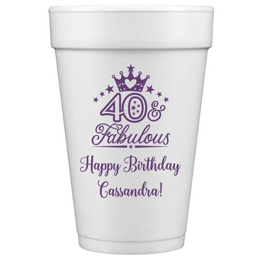 40 & Fabulous Crown Styrofoam Cups